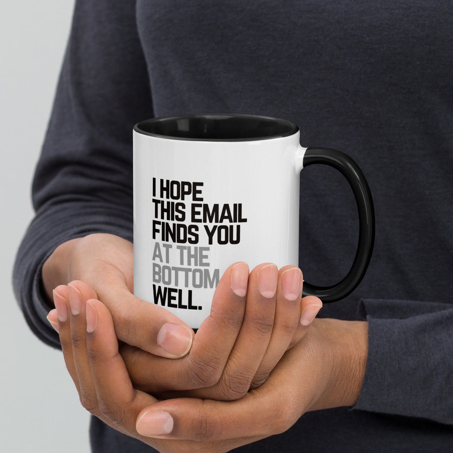 I Hope This Email Finds You Mug