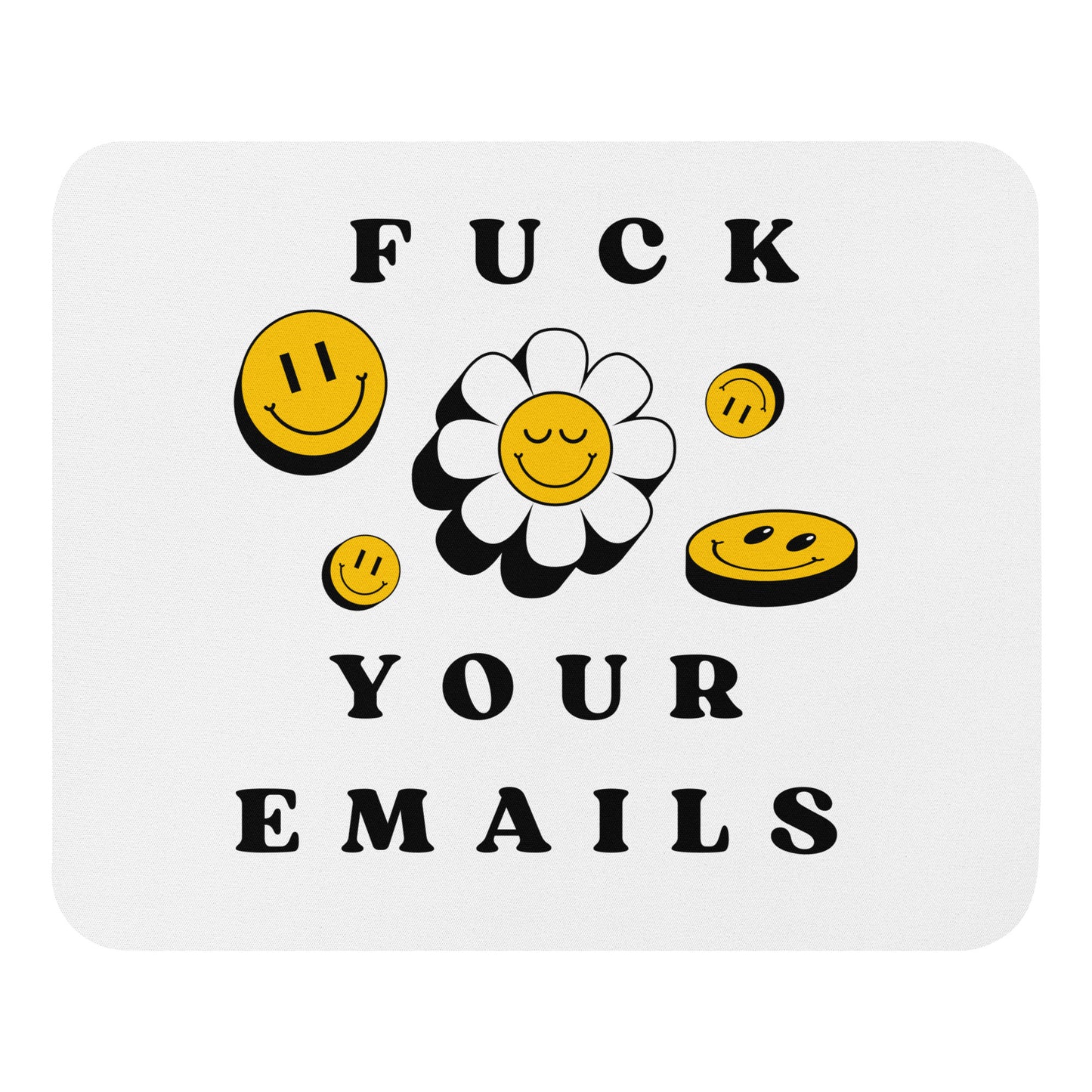 F*ck Your Emails Mouse Pad