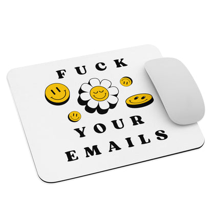 F*ck Your Emails Mouse Pad