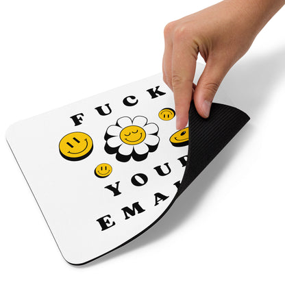 F*ck Your Emails Mouse Pad