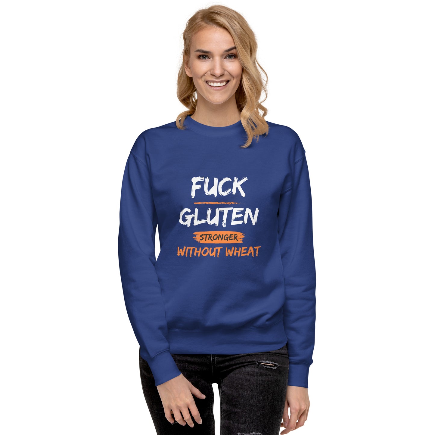 F*ck Gluten Unisex Premium Sweatshirt