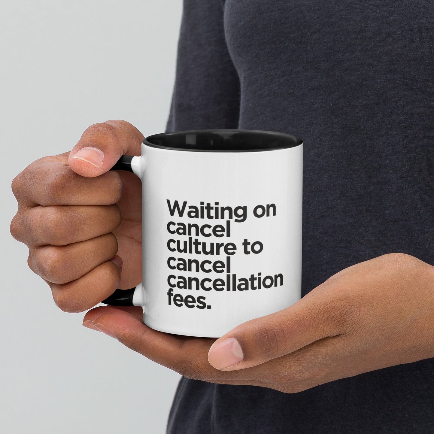 Cancel Cancellation Fees Mug