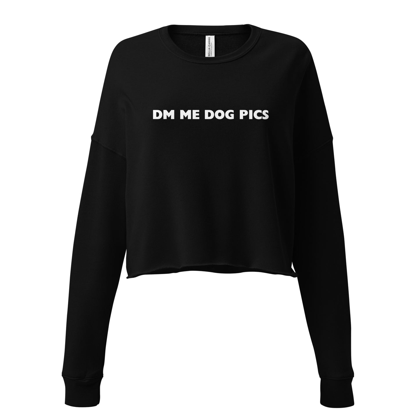 DM Me Dog Pics Crop Sweatshirt