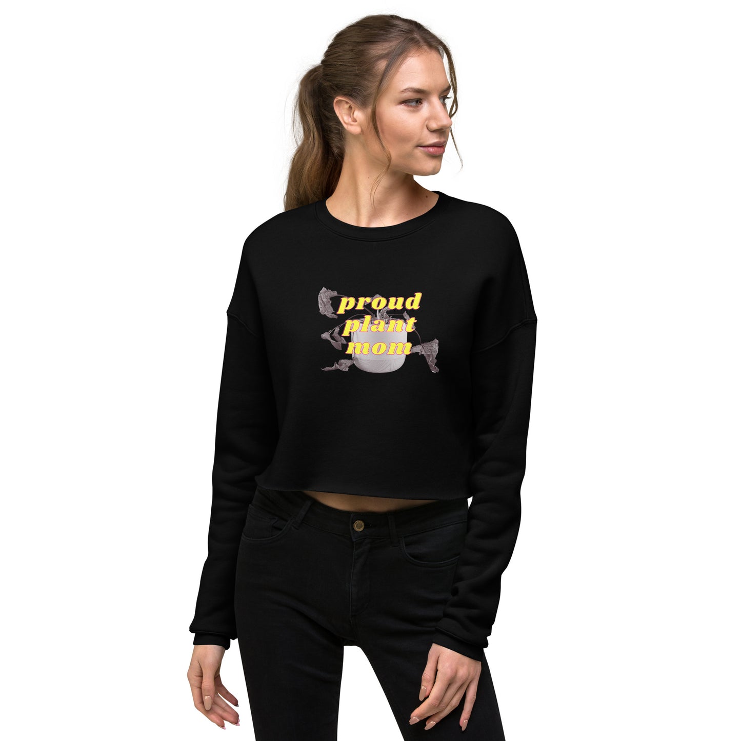 Proud Plant Mom Crop Sweatshirt