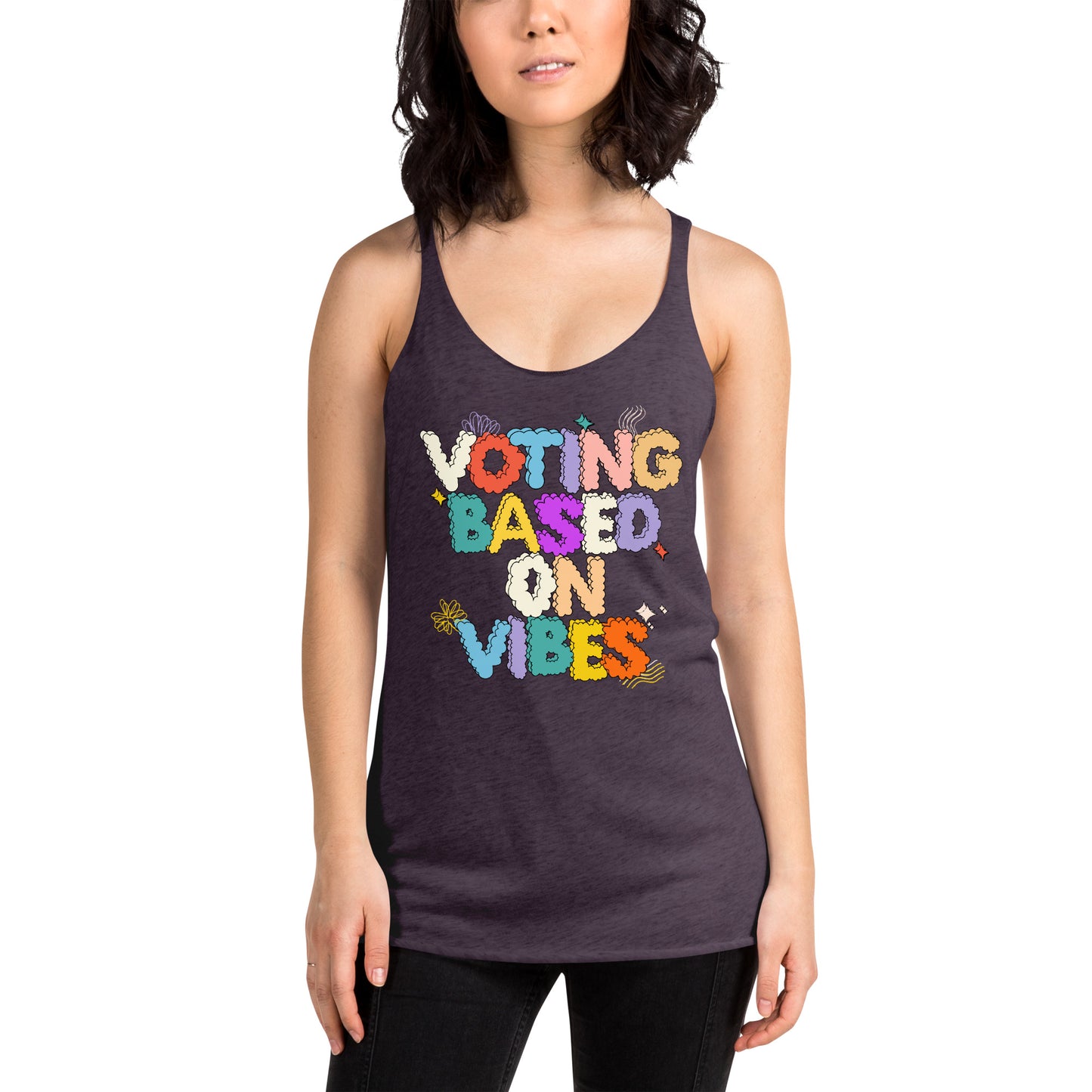 Voting Based on Vibes Women's Racerback Tank